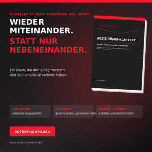 BEZIEHUNGS-KLARTEXT - 21 Tage, um euch wieder zu erreichen