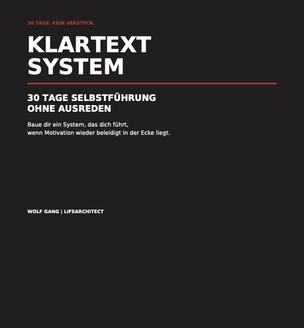 KLARTEXT SYSTEM – 30 Tage Selbstführung ohne Ausreden